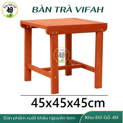 BÀN PHỤ NGOÀI TRỜI GỖ TỰ NHIÊN VIFAH – PHONG CÁCH CHUẨN ÂU