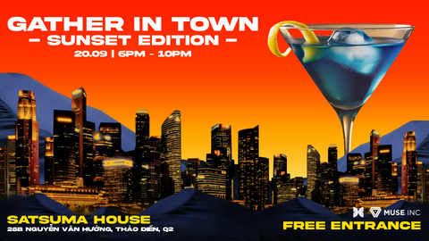 Gather In Town – Sunset Edition