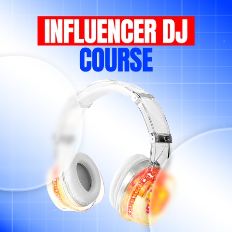 KHOÁ HỌC DJ INFLUENCER