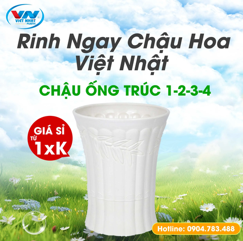 chau-hoa-nhua-ong-truc