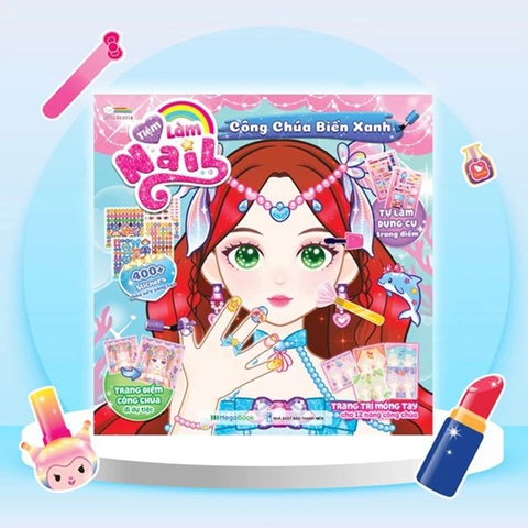 Tiệm Làm Nail - Công Chúa Biển Xanh (400+ Stickers Dễ Thương) - Sách Bóc Dán Sticker Cho Bé Gái