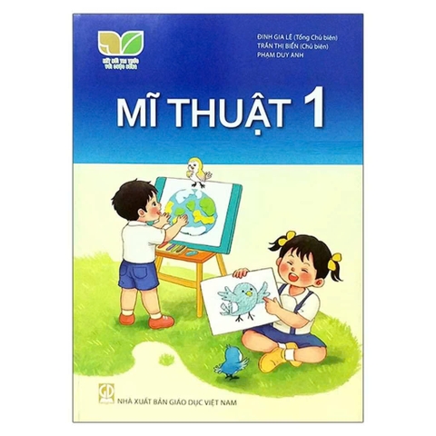 Mĩ Thuật 1 (Kết Nối Tri Thức Với Cuộc Sống)
