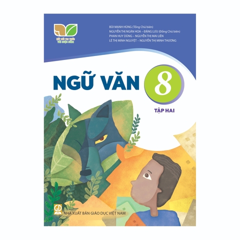 Ngữ Văn Lớp 8 Tập 2 (Kết Nối Tri Thức Với Cuộc Sống)