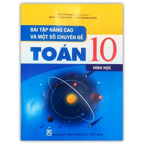 Bài Tập Nâng Cao Và Một Số Chuyên Đề Toán Lớp 10 - Hình Học