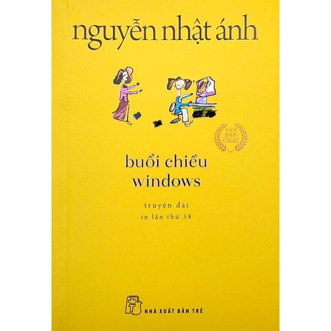Buổi Chiều Windows - Nguyễn Nhật Ánh (Khổ Nhỏ)