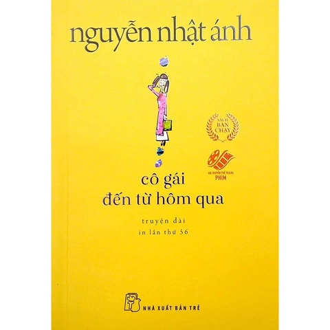 Cô Gái Đến Từ Hôm Qua - Nguyễn Nhật Ánh (Khổ Nhỏ)