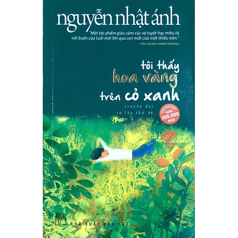Tôi Thấy Hoa Vàng Trên Cỏ Xanh - Nguyễn Nhật Ánh