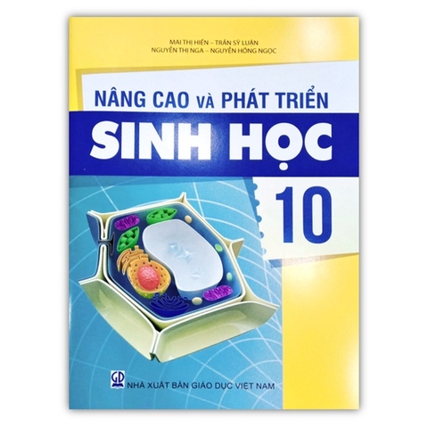 Nâng Cao Và Phát Triển Sinh Học Lớp 10