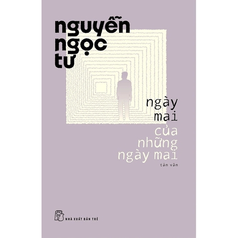 Ngày Mai Của Những Ngày Mai