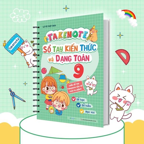 Takenote Sổ Tay Kiến Thức Và Dạng Toán Lớp 9