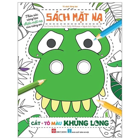 Sách Mặt Nạ - Cắt + Tô Màu Khủng Long