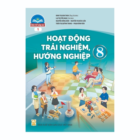 Hoạt Động Trải Nghiệm, Hướng Nghiệp Lớp 8 - Bản 1 (Chân Trời Sáng Tạo)
