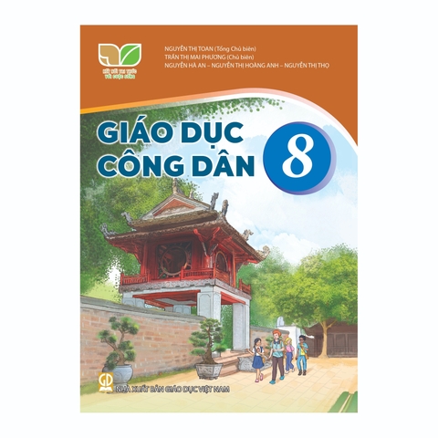 Giáo Dục Công Dân Lớp 8 (Kết Nối Tri Thức Với Cuộc Sống)