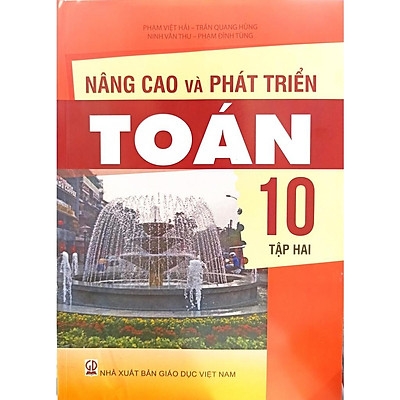 Nâng Cao Và Phát Triển Toán Lớp 10 Tập 2