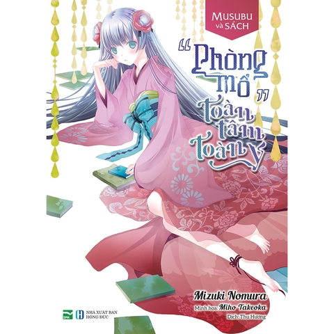 Musubu Và Sách - “Phòng Mổ” Toàn Tâm Toàn Ý Bản Đặc Biệt - Tặng Kèm Bookmark Ivory