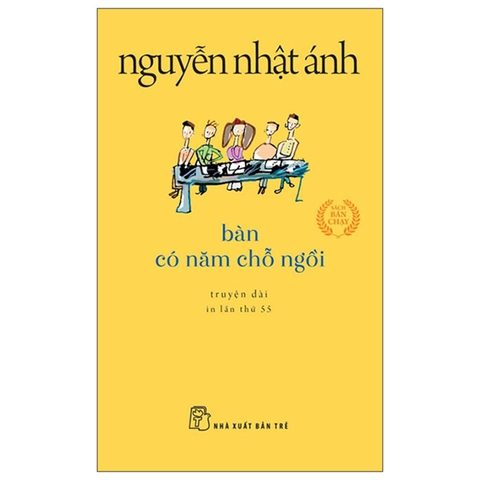 Bàn Có Năm Chỗ Ngồi - Nguyễn Nhật Ánh (Khổ Nhỏ)