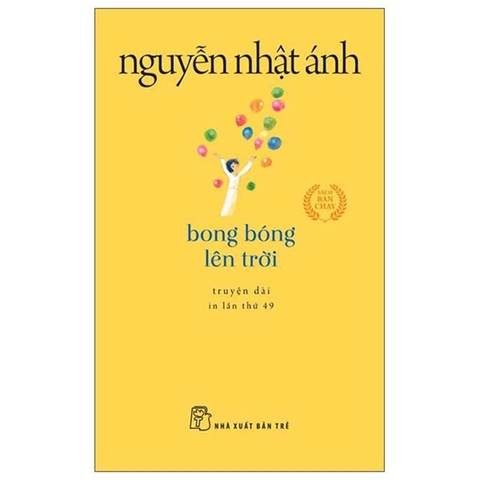 Bong Bóng Lên Trời - Nguyễn Nhật Ánh (Khổ Nhỏ)