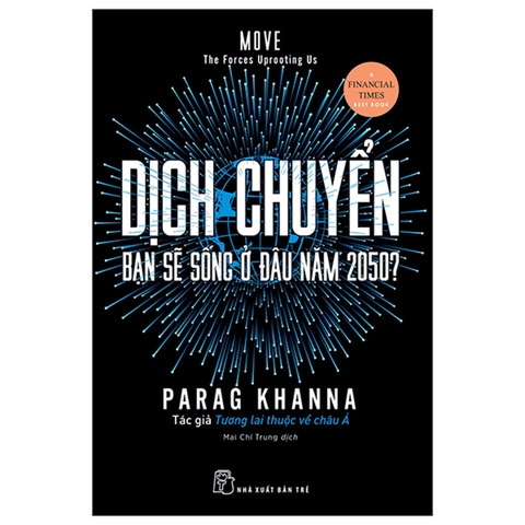 Dịch Chuyển - Bạn Sẽ Sống Ở Đâu Năm 2050?