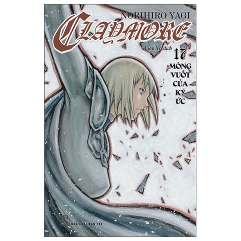 Claymore Tập 17 - Móng Vuốt Của Ký Ức