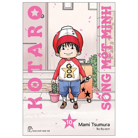 Kotaro Sống Một Mình Tập 10 - Tặng Kèm Xúc Xắc 6 Mặt Tự Gấp Dán