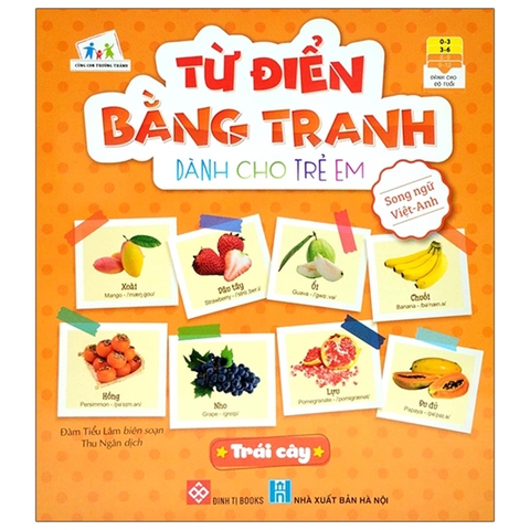 Từ Điển Bằng Tranh Dành Cho Trẻ Em - Trái Cây
