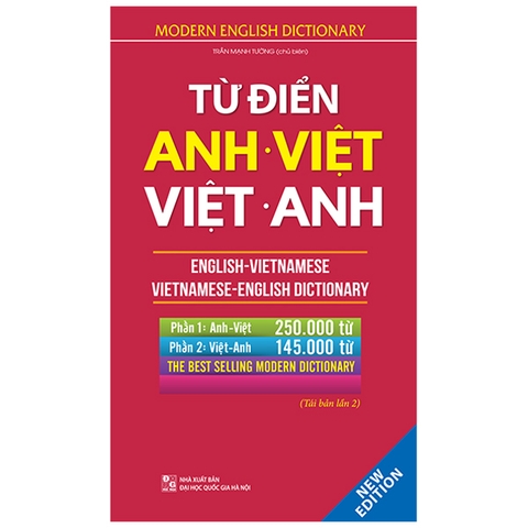 Từ Điển Anh Việt - Việt Anh (Anh Việt: 250.000 Từ, Việt Anh: 145.000 Từ)