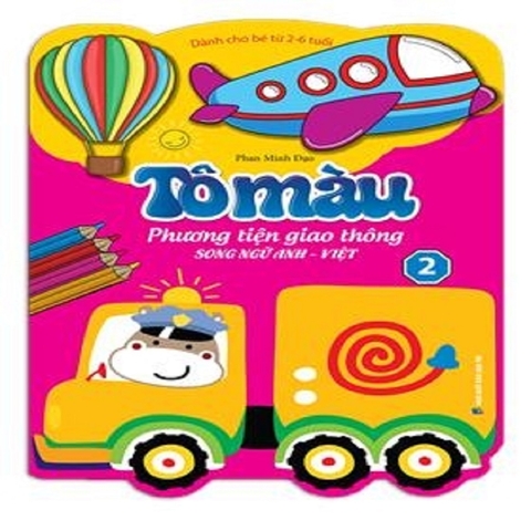 Tô Màu Phương Tiện Giao Thông Tập 2 - Song Ngữ Anh - Việt