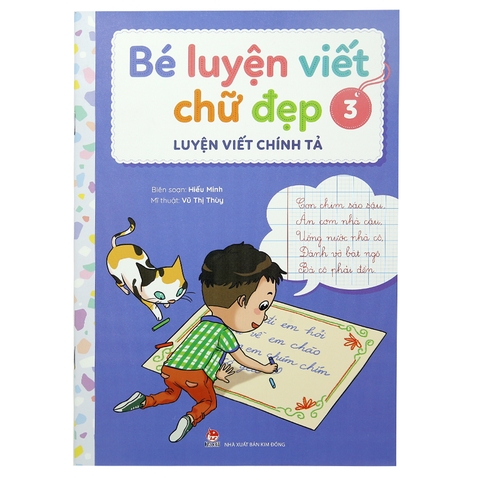 Bé Luyện Viết Chữ Đẹp Tập 3 - Luyện Viết Chính Tả