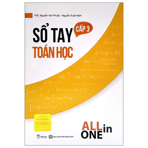 Sổ Tay Toán Học Cấp 3 - All In One