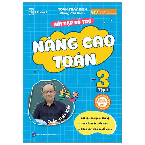 Bài Tập Bổ Trợ Nâng Cao Toán Lớp 3 Tập 1 (Theo Chương Trình GDPT Của Bộ Kết Nối Tri Thức)