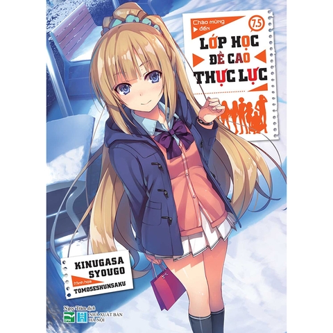 Chào Mừng Đến Lớp Học Đề Cao Thực Lực Tập 7.5  Bản Đặc Biệt - Tặng Kèm Camera Card