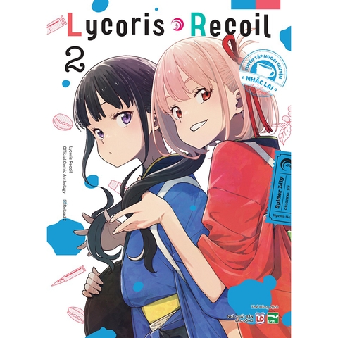 Lycoris Recoil - Tuyển Tập Ngoại Truyện “Nhắc Lại” Tập 2