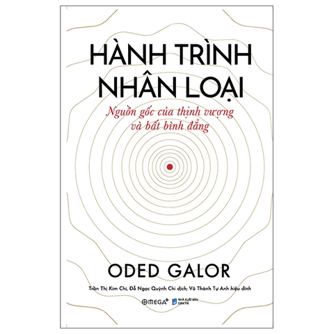 Hành trình nhân loại: Nguồn gốc của thịnh vượng và bất bình đẳng