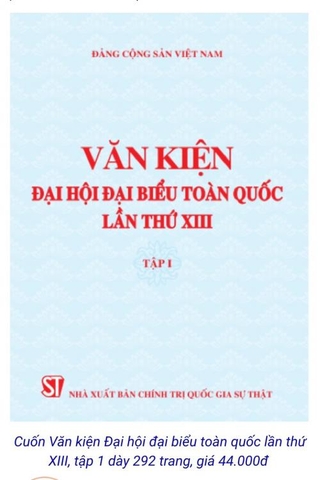 Văn Kiện Đại Hội Đại Biểu Toàn Quốc Lần Thứ XIII Tập I
