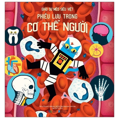 Giáo Sư Mèo Siêu Việt - Phiêu Lưu Trong Cơ Thể Người