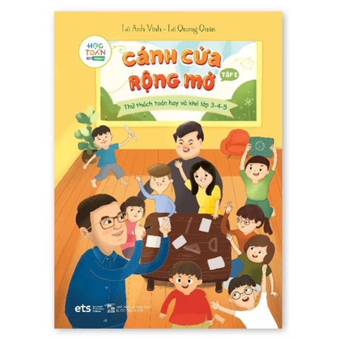 Bộ Cánh Cửa Rộng Mở Tập 2 - Thử Thách Toán Hay và Khó Lớp 3-4-5