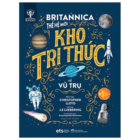 Bộ Thế Giới Vận Hành - Britannica Thế Hệ Mới - Kho Tri Thức Về Vũ Trụ