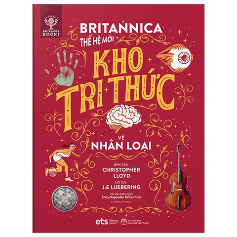 Bộ Lược Sử Loài Người - Britannica Thế Hệ Mới - Kho Tri Thức Về Nhân Loại