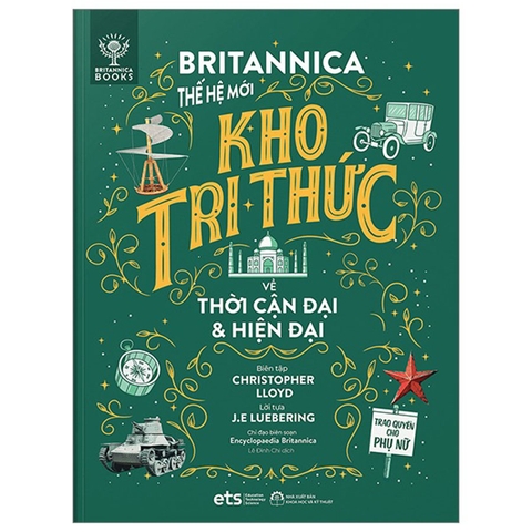 Bộ Lược Sử Loài Người - Britannica Thế Hệ Mới - Kho Tri Thức Về Thời Cận Đại & Hiện Đại 100K