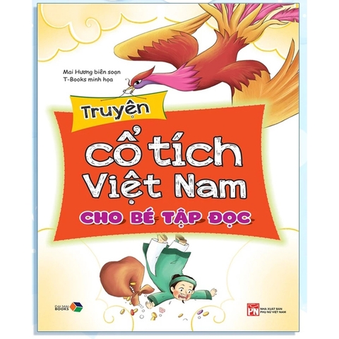 Truyện Cổ Tích Việt Nam Cho Bé Tập Đọc