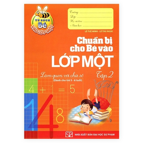 Tủ Sách Bé Vào Lớp Một - Chuẩn Bị Cho Bé Vào Lớp 1 Tập 2