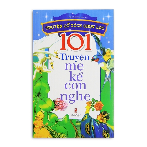 101 Truyện Mẹ Kể Con Nghe