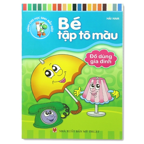 Bé Tập Tô Màu - Đồ Dùng Gia Đình
