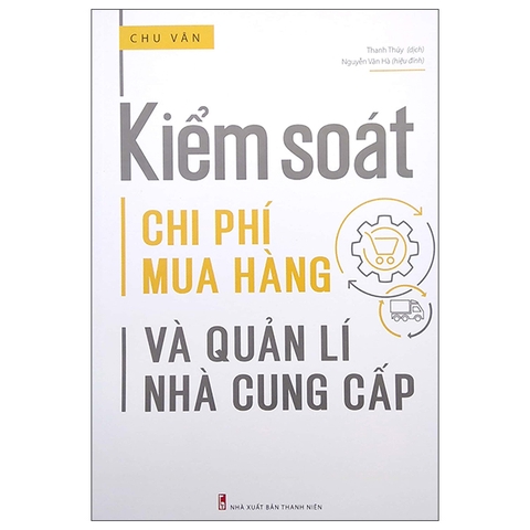 Kiểm Soát Chi Phí Mua Hàng Và Quản Lí Nhà Cung Cấp