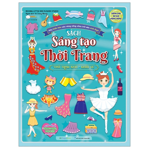 Sách Sáng Tạo Thời Trang - Thời Trang Nhảy Khiêu Vũ (Hơn 100 Stickers)