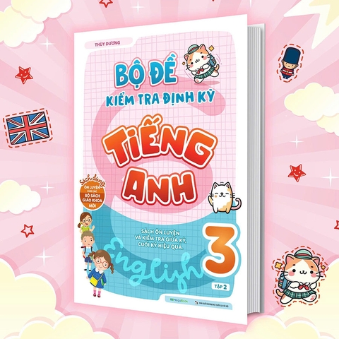 Bộ Đề Kiểm Tra Định Kỳ Tiếng Anh Lớp 3 Tập 2