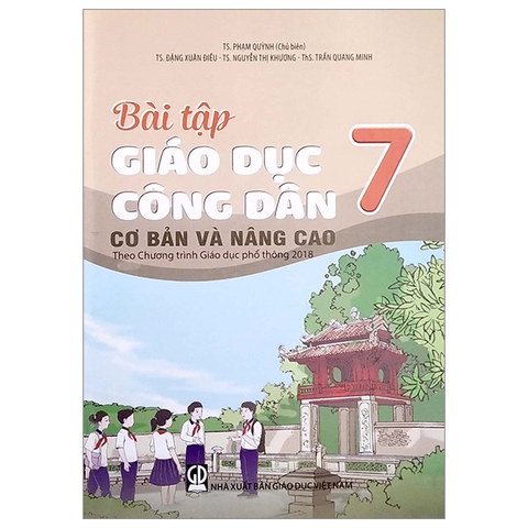 Bài Tập Giáo Dục Công Dân Cơ Bản Và Nâng Cao Lớp 7