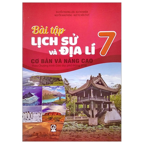Bài Tập Lịch Sử Và Địa Lí Lớp 7 Cơ Bản Và Nâng Cao (Theo Chương Trình Giáo Dục Phổ Thông 2018)