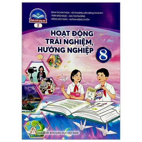 Hoạt Động Trải Nghiệm, Hướng Nghiệp Lớp 8 Bản 2 (Chân Trời Sáng Tạo)