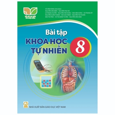 Bài Tập Khoa Học Tự Nhiên Lớp 8 (Kết Nối Tri Thức Với Cuộc Sống)-2024